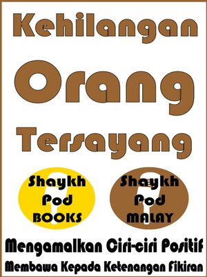 cover image of Kehilangan Orang Tersayang--Losing a Loved One